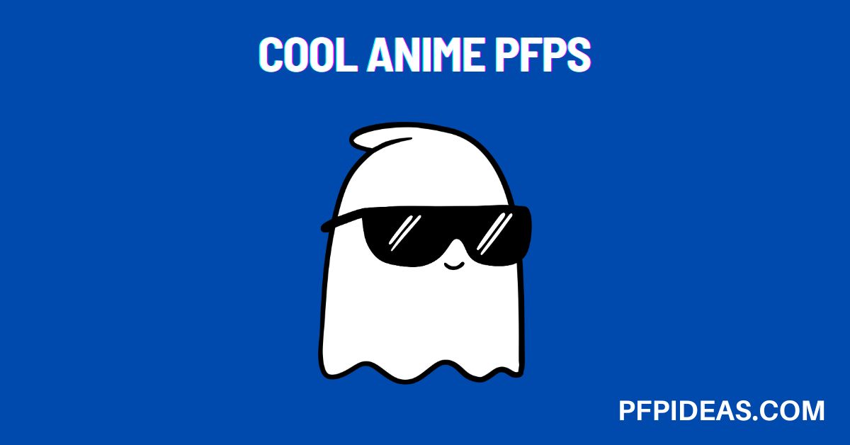 Cool Anime PFPs