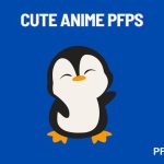 Cute Anime PFPs