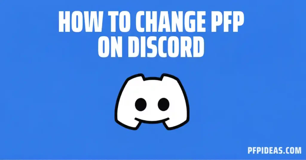 Change PFP on Discord